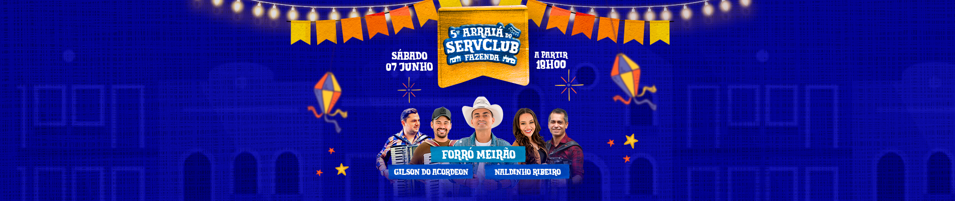5º Arraiá do ServClub Fazenda